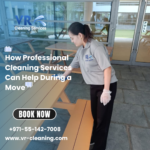 How Professional Cleaning Services Can Help During a Move