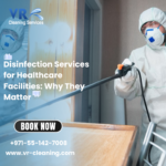 Professional Disinfection Services for Healthcare Facilities: Why They Matter