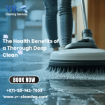 The Health Benefits of a Thorough Deep Clean