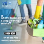 What to Expect During a Deep Cleaning Service