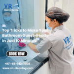 Top Tricks to Make Your Bathroom Guest-Ready in Just 10 Minutes